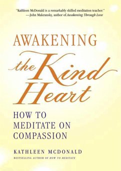 Awakening the Kind Heart (eBook, ePUB) - McDonald, Kathleen