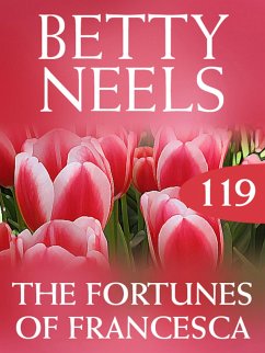 The Fortunes of Francesca (eBook, ePUB) - Neels, Betty