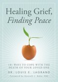 Healing Grief, Finding Peace (eBook, ePUB)