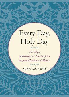 Every Day, Holy Day (eBook, ePUB) - Morinis, Alan