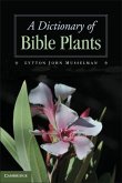 Dictionary of Bible Plants (eBook, ePUB)