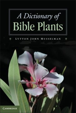 Dictionary of Bible Plants (eBook, ePUB) Cover Dictionary of Bible Plants (eBook, ePUB)