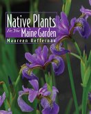 Native Plants for Your Maine Garden (eBook, ePUB)