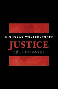 Justice (eBook, PDF) - Wolterstorff, Nicholas