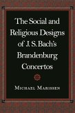 Social and Religious Designs of J. S. Bach's Brandenburg Concertos (eBook, PDF)