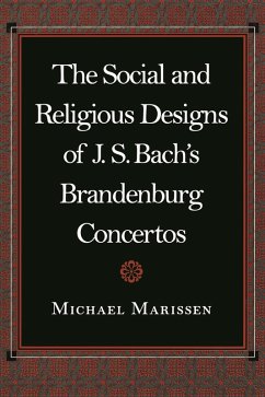 Cover Social and Religious Designs of J. S. Bach's Brandenburg Concertos (eBook, PDF)