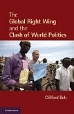Global Right Wing and the Clash of World Politics (eBook, ePUB)
