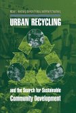 Urban Recycling and the Search for Sustainable Community Development (eBook, PDF)