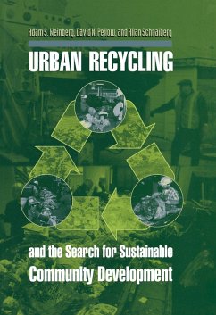 Urban Recycling and the Search for Sustainable Community Development (eBook, PDF) - Weinberg, Adam S.