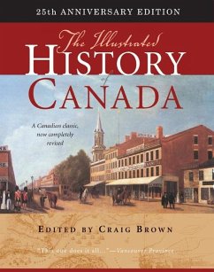 Illustrated History of Canada (eBook, PDF) - Brown, Craig