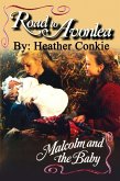 Road to Avonlea: Malcolm and the Baby (eBook, ePUB)