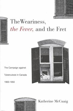 Cover Weariness, the Fever, and the Fret (eBook, PDF)