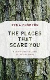 The Places That Scare You (eBook, ePUB)