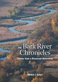 Bark River Chronicles (eBook, ePUB) Bark River Chronicles (eBook, ePUB)