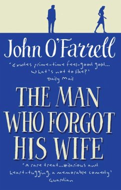 The Man Who Forgot His Wife (eBook, ePUB) - O'Farrell, John