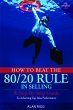 How to Beat the 80/20 Rule in Selling... - Bild 1