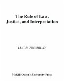 Rule of Law, Justice, and Interpretation (eBook, PDF)