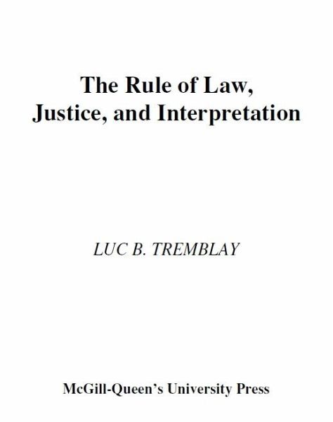 Rule of Law, Justice, and Interpretation (eBook, PDF)