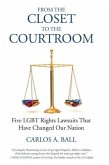 From the Closet to the Courtroom (eBook, ePUB)