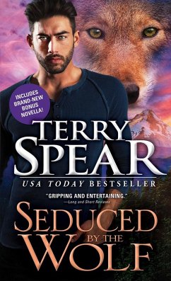 Seduced by the Wolf (eBook, ePUB) - Spear, Terry