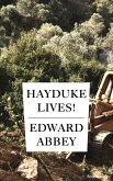 Hayduke Lives! (eBook, ePUB) Hayduke Lives! (eBook, ePUB)
