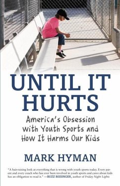 Until It Hurts (eBook, ePUB) - Hyman, Mark