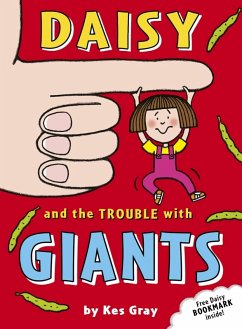 Daisy and the Trouble with Giants (eBook, ePUB) - Gray, Kes