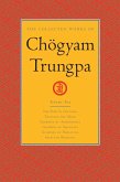 The Collected Works of Chögyam Trungpa: Volume 2 (eBook, ePUB)