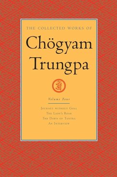 The Collected Works of Chögyam Trungpa: Volume 4 (eBook, ePUB) - Trungpa, Chogyam