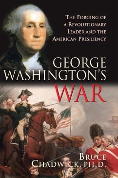 George Washington's War (eBook, ePUB) - Chadwick, Bruce