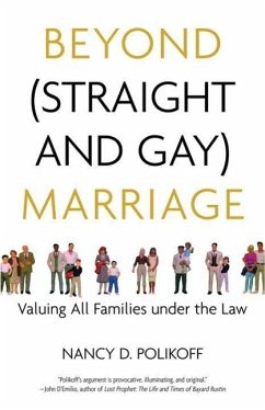 Beyond (Straight and Gay) Marriage (eBook, ePUB) - Polikoff, Nancy D.; Bronski, Michael