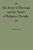 Irony of Theology and the Nature of Religious Thought (eBook, PDF)