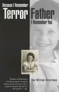 Because I Remember Terror, Father, I Remember You (eBook, ePUB) - Silverman, Sue William