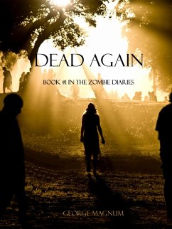 Cover Dead Again (Book #1 in the Zombie Diaires) (eBook, ePUB)