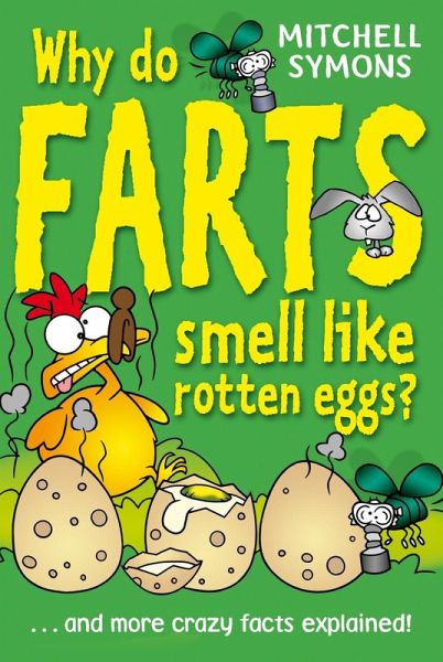 Why Do Farts Smell Like Rotten Eggs? (eBook, ePUB)