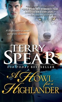 A Howl for a Highlander (eBook, ePUB) - Spear, Terry