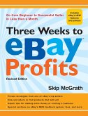 Three Weeks to eBay® Profits, Revised Edition (eBook, ePUB)