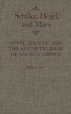 Schiller, Hegel, and Marx (eBook, PDF)