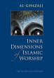 Inner Dimensions of Islamic Worship... - Bild 1
