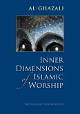 Inner Dimensions of Islamic Worship (eBook, ePUB)