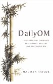 DailyOM (eBook, ePUB)