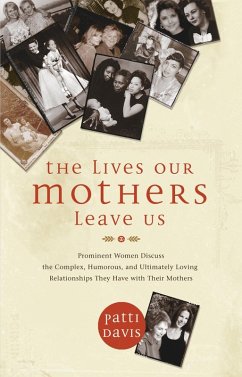 Cover The Lives Our Mothers Leave Us (eBook, ePUB)