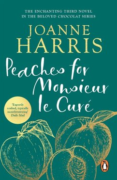 Peaches for Monsieur le Curé (Chocolat 3) (eBook, ePUB) - Harris, Joanne