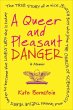 A Queer and Pleasant Danger (eBook,... - Bild 1