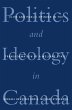 Politics and Ideology in Canada (eBook,... - Bild 1