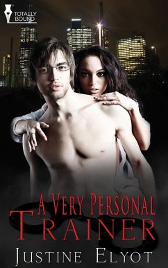 A Very Personal Trainer (eBook, ePUB) - Elyot, Justine