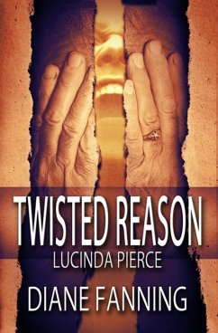 Twisted Reason (A Lucinda Pierce Mystery) (eBook, ePUB) - Fanning, Diane