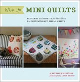 Whip Up Mini Quilts (eBook, ePUB) Whip Up Mini Quilts (eBook, ePUB)