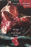 All the God-sized Fruit (eBook, PDF)
