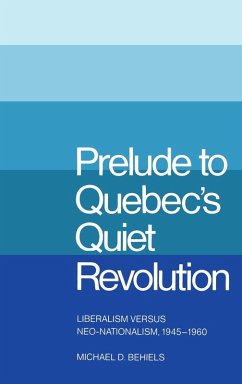Cover Prelude to Quebec's Quiet Revolution (eBook, PDF)